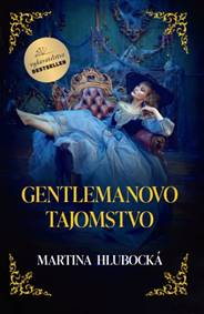 Gentlemanovo tajomstvo (Gentlemanská stávka 4. diel)