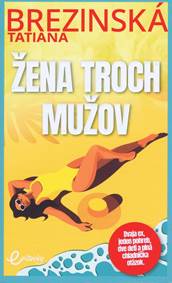 Kniha Žena troch mužov