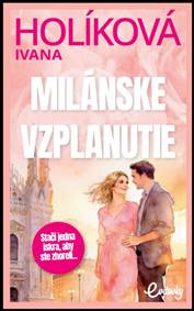 Kniha Milánske vzplanutie