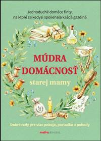 Múdra domácnosť starej mamy