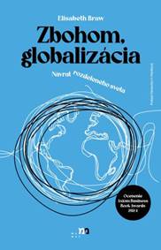 Kniha Zbohom, globalizácia