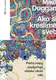 Kniha Ako si kreslíme svet