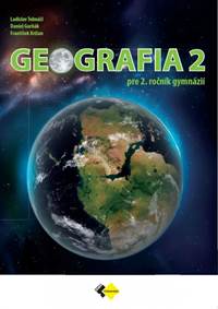Geografia pre 2. ročník gymnázií
