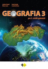 Geografia pre 3. ročník gymnázií