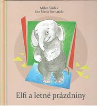 Elfi a letné prázdniny