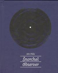 Šnorchel observer - Ján Füle
