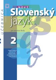 Nový Slovenský jazyk pre stredné školy 2 - Učebnica