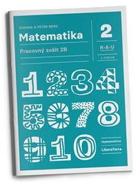 Matematika 2 - pracovný zošit 2B