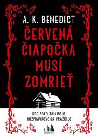 Kniha Červená čiapočka musí zomrieť