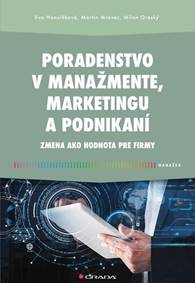 Kniha Poradenstvo v manažmente, marketingu a podnikaní
