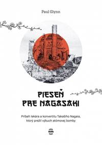 Kniha Pieseň pre Nagasaki
