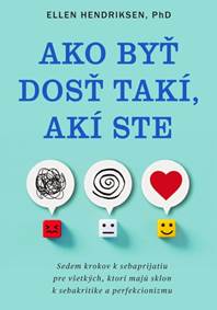 Kniha Ako byť dosť takí, akí ste