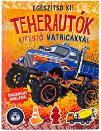 Kniha Teherautók kifestő matricákkal egészítsd ki! (Maďarská verzia)