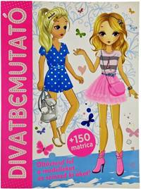 Kniha Divatbemutató+150matrica( Maďarská verzia )