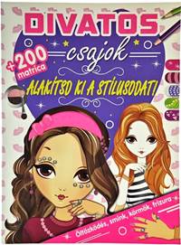 Kniha Divatos csajok+200 matrica( Maďarská verzia )