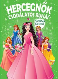 Kniha Hercegnok csodálatos ruhái