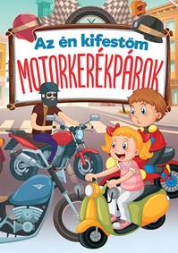 Kniha Az én kifestőm-motorkerékpárok (Maďarská verzia)