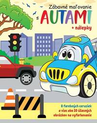 Zábavné maľovanie s autami + nálepky a farbičky - autor neuvedený