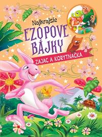 Kniha Najkrajšie ezopové bájky – zajac a korytnačka