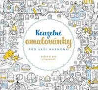 Kniha Kouzelné omalovánky pro vaši harmonii