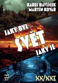 Kniha Svět, jaký byl, svět, jaký je