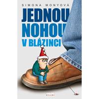 Kniha Jednou nohou v blázinci