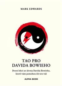 Kniha Tao pro Davida Bowieho
