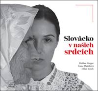 Kniha Slovácko v našich srdcích