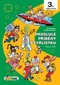 Proslulé příběhy Čtyřlístku - Jaroslav Němeček
