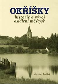 Okříšky - historie a vývoj osídlení městyse