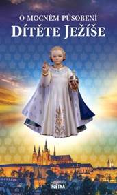 Kniha O mocném působení dítěte Ježíše
