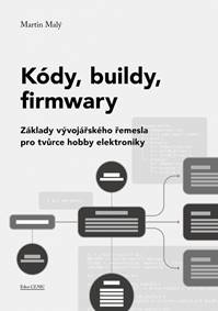 Kniha Kódy, buildy, firmwary