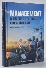 Management a inženýrství údržby pro 3. tisíciletí