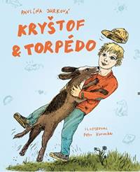 Kniha Kryštof & torpédo