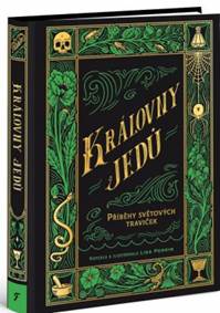 Kniha Královny jedů - Příběhy světových traviček