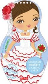 Kniha Oblékáme nevěsty z celého světa