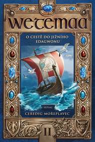 Kniha Wetemaa O cestě do Jižního Edagwonu