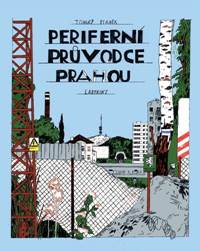 Kniha Periferní průvodce Prahou