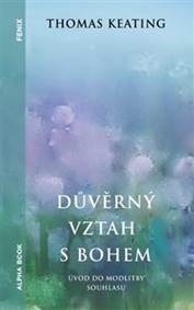 Kniha Důvěrný vztah s bohem