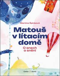 Matouš v lítacím domě