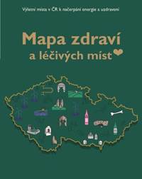 Kniha Mapa zdraví a léčivých míst