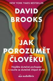 Jak porozumět člověku