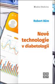 Kniha Nové technologie v diabetologii