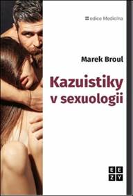 Kniha Kazuistiky v sexuologii