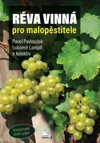 Kniha Réva vinná pro malopěstitele