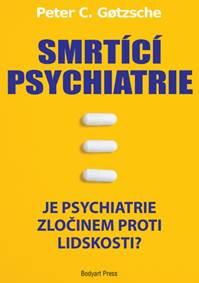 Kniha Smrtící psychiatrie