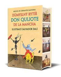 Kniha Důmyslný rytíř Don Quijote de la Mancha