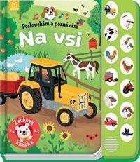 Kniha Poslouchám a poznávám Na vsi