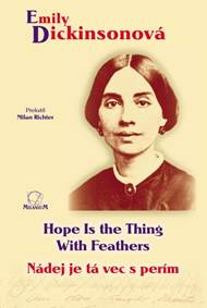 Kniha Nádej je tá vec s perím / Hope Is the Thing With Feathers