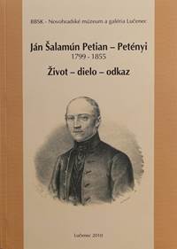 Ján Šalamún Petian – Petényi 1799 – 1855